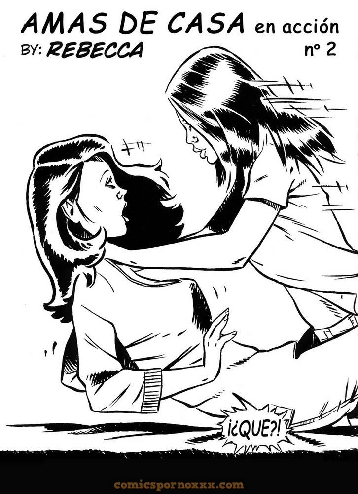 Amas de Casa en Acción Parte #2 - 2 - Comics Porno - Hentai Manga - Cartoon XXX